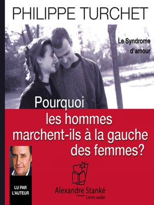 cover image of Pourquoi les hommes marcent-ils à la gauche des femmes ?